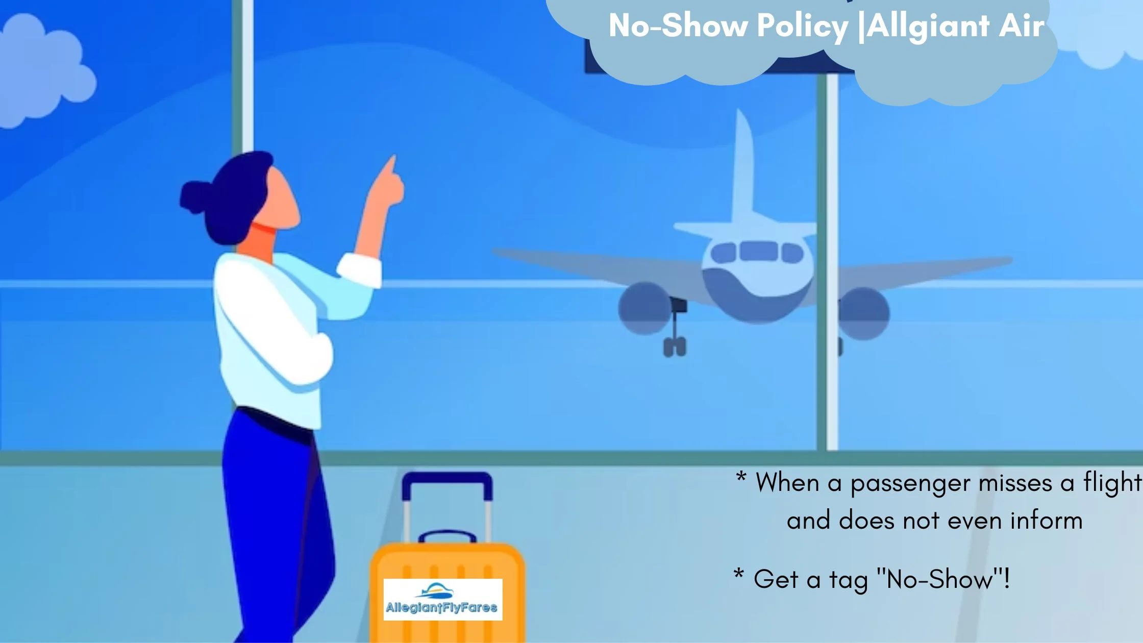No-Show Policy of Allegiant Airlines